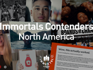 8 North American Contenders for The Immortal Awards 2021