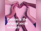 Passions are the Original Social Networks