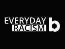Believe UK and MMM Presents: Everyday Racism Podcast