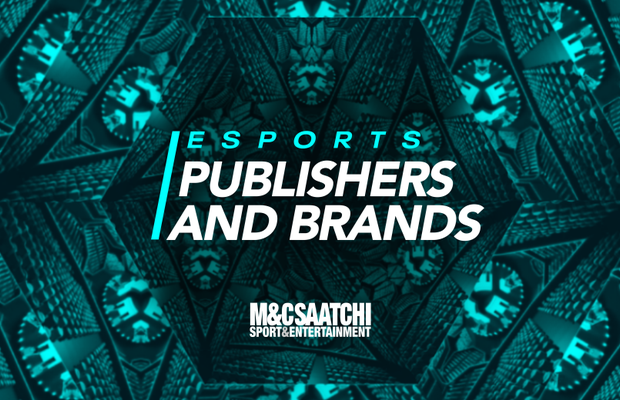 How to Play the Game: Esports, Publishers and Brands