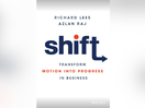 Merkle’s Richard Lees and Azlan Raj Launch Book ‘SHIFT: Transform Motion into Progress in Business’