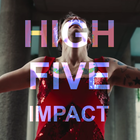 High Five: Impactful Projects That Will Leave You in Awe