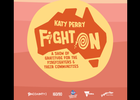 160over90 to Help Bring Katy Perry's FIGHT ON AU Concert to Life