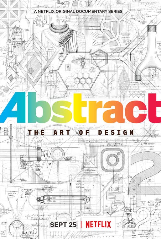 Abstract: The Art of Design Season 2 Premieres on Netflix