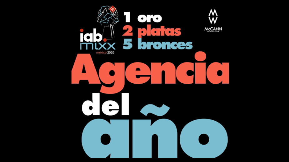 McCann Worldgroup Mexico Named Agency of the Year at IAB Awards 2020