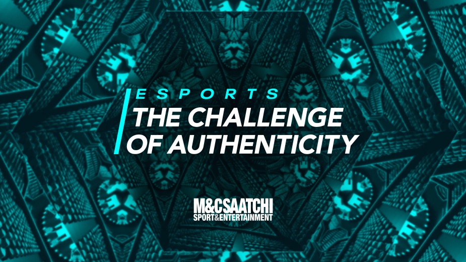 How to Play the Game: Esports and the Challenge of Authenticity for Brands 
