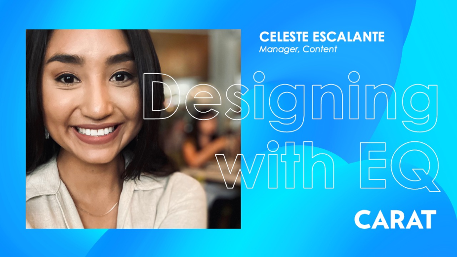 Designing with EQ: Celeste Escalante, Content Manager