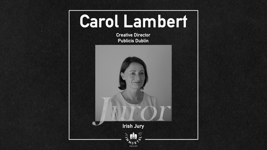 Publicis Dublin’s Carol Lambert Joins The Immortal Awards Jury