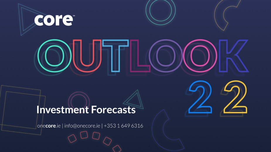 Advertising Spend in Ireland Expected to Increase According to Core’s ‘Outlook 2022’ Report 