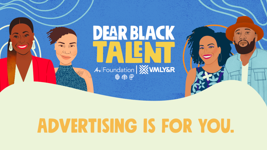VMLY&R and the 4A's Foundation's 'Dear Black Talent' Invites Black Professionals to Adland  