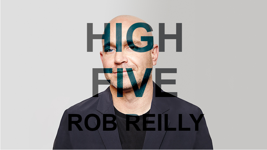 High Five: Rob Reilly
