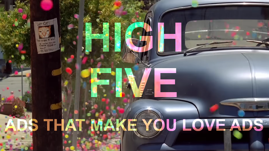 High Five: Ads That Make You Love Ads