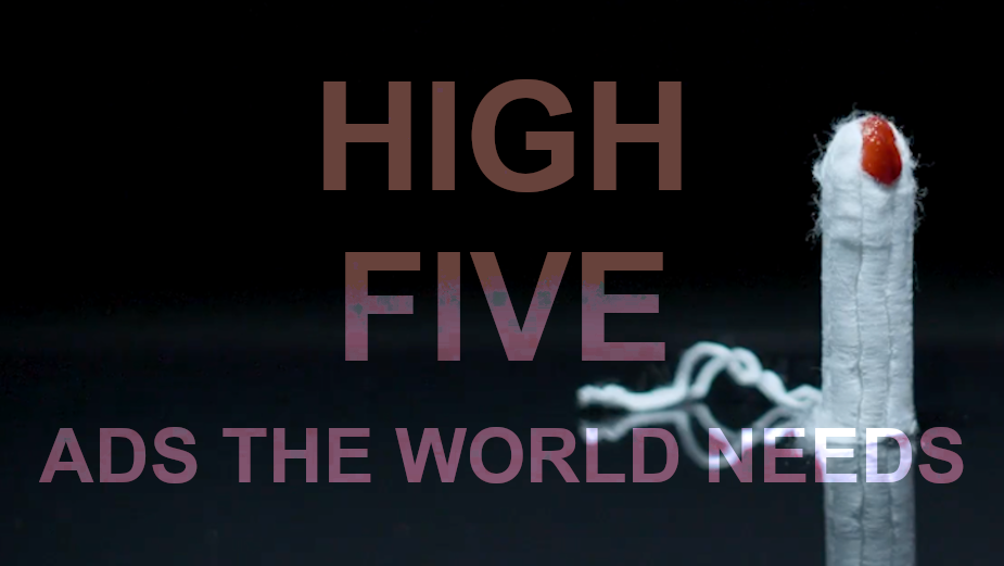 High Five: The Ads That the World Needs