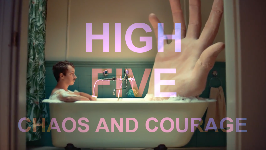 High Five: The Beauty in Chaos and Courage