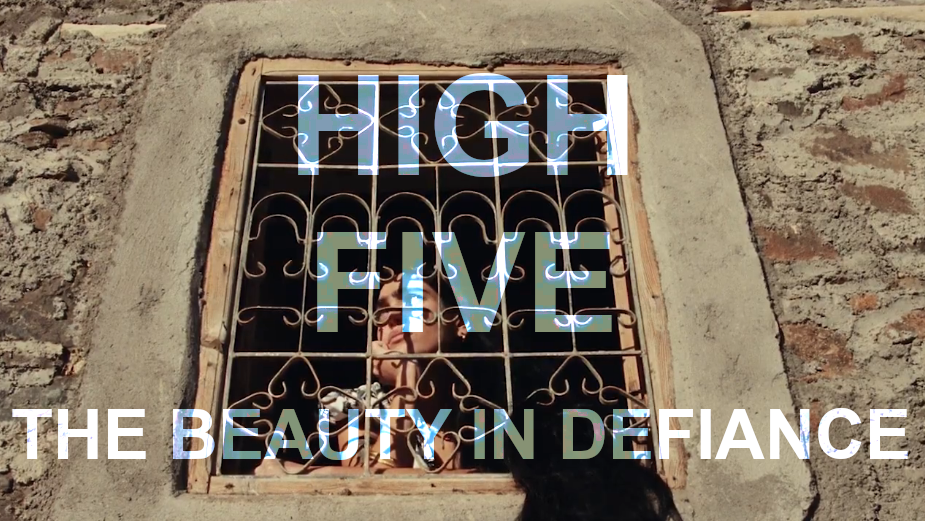 High Five: The Beauty in Defiance