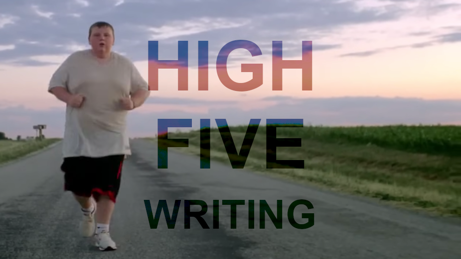 High Five: The Power of a Good Script