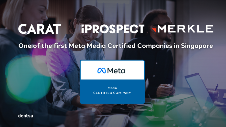 dentsu Agencies Are One of the First in Singapore to Be Meta Media Certified Companies