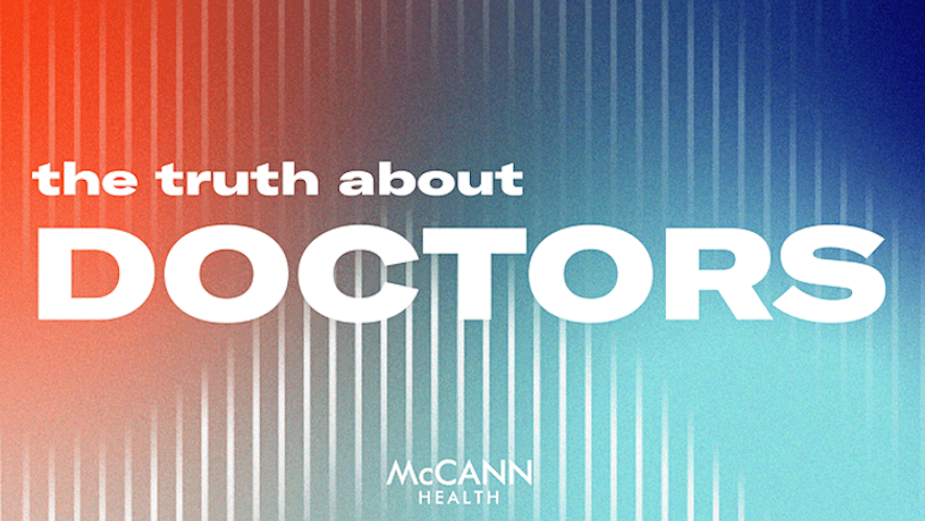 From Hero to Heard: McCann Health’s Truth about Doctors