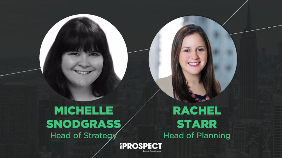 iProspect US Appoints Michelle Snodgrass and Rachel Starr as Heads of Strategy and Planning