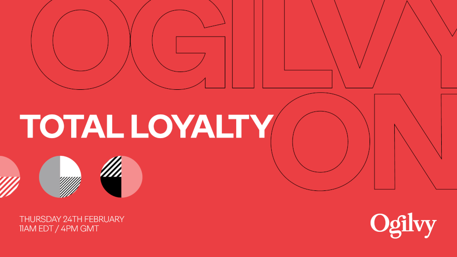 Ogilvy On Presents: Total Loyalty – the Future of Brand Engagement