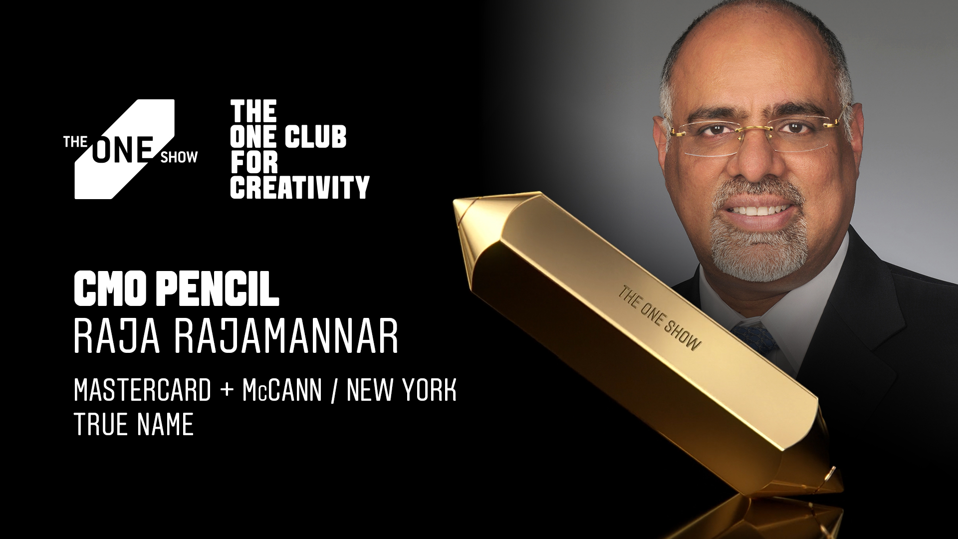 Mastercard’s Raja Rajamannar Wins The One Show 2021 CMO Pencil For 'True Name' by McCann NY