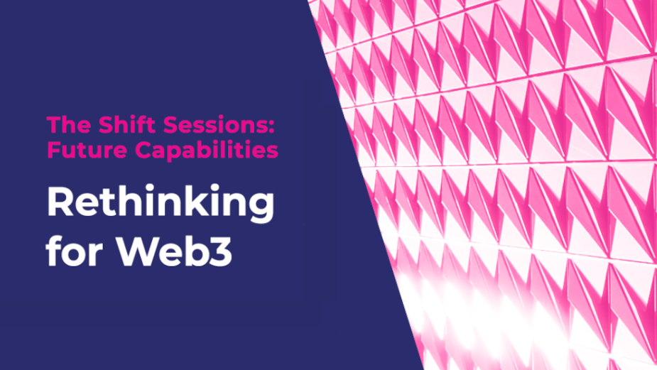 Shift Sessions Podcast Launches Episode 4 'Rethinking for Web3'