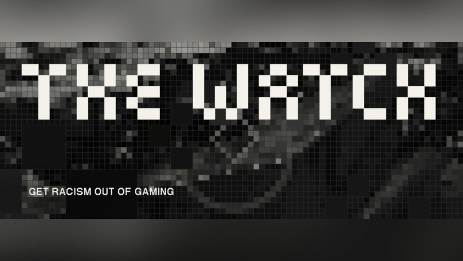 Gamers Band Together and Launch The Watch to Get Racism Out of Gaming