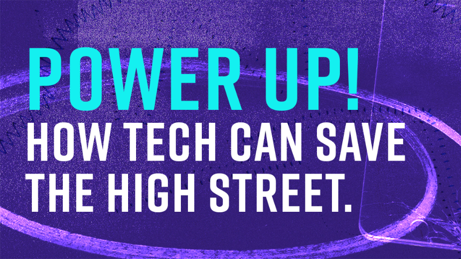 Power Up! How Tech Can Save the High Street