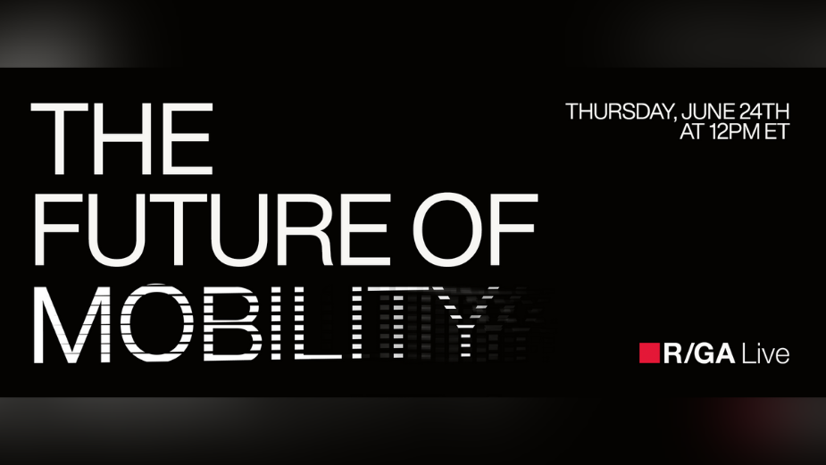 R/GA Live: The Future of Mobility