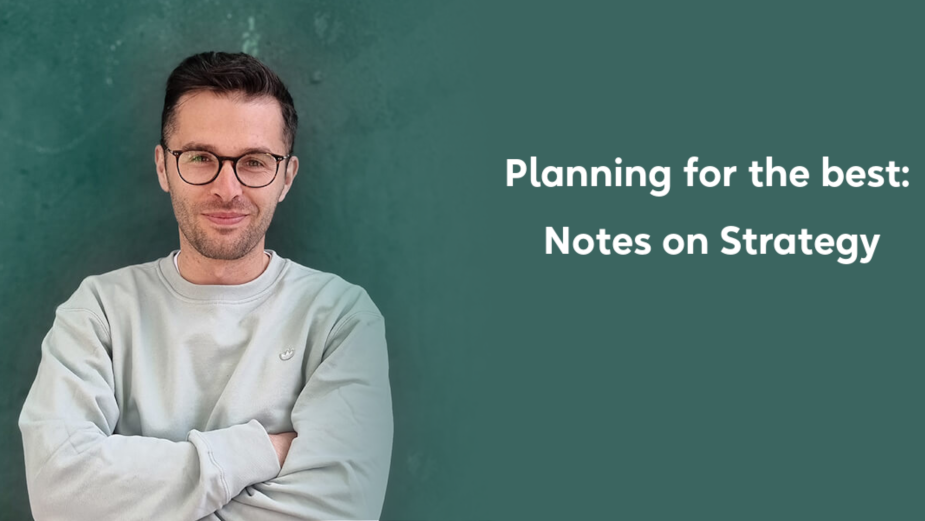 Planning for the Best: Notes of Strategy with Will Hughes