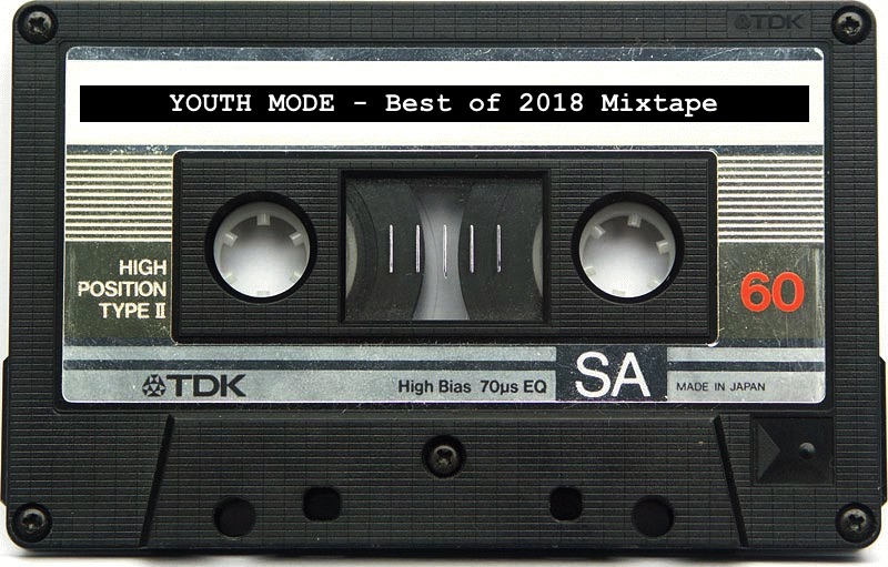 YOUTH MODE's Best of 2018 Mixtape