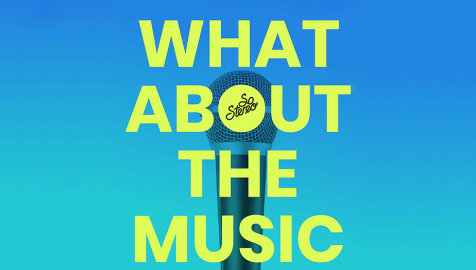 SoStereo Launches 'What About The Music' Podcast