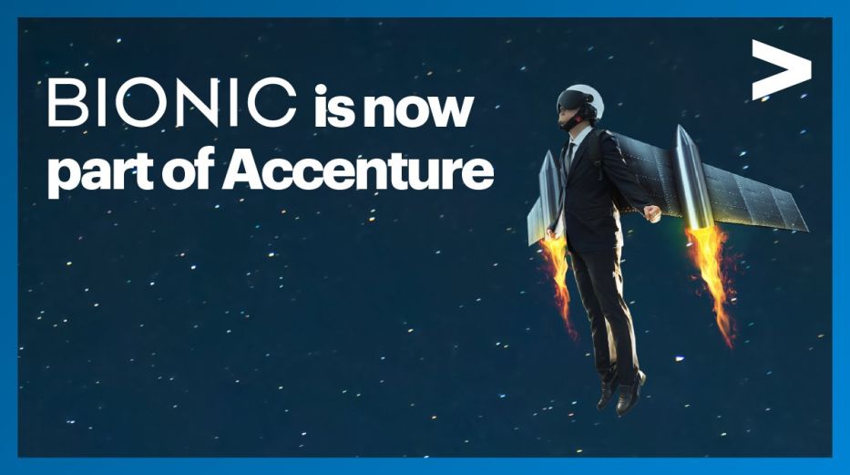 Accenture Interactive Acquires Bionic to Help Brands Drive Customer Growth and Innovation 