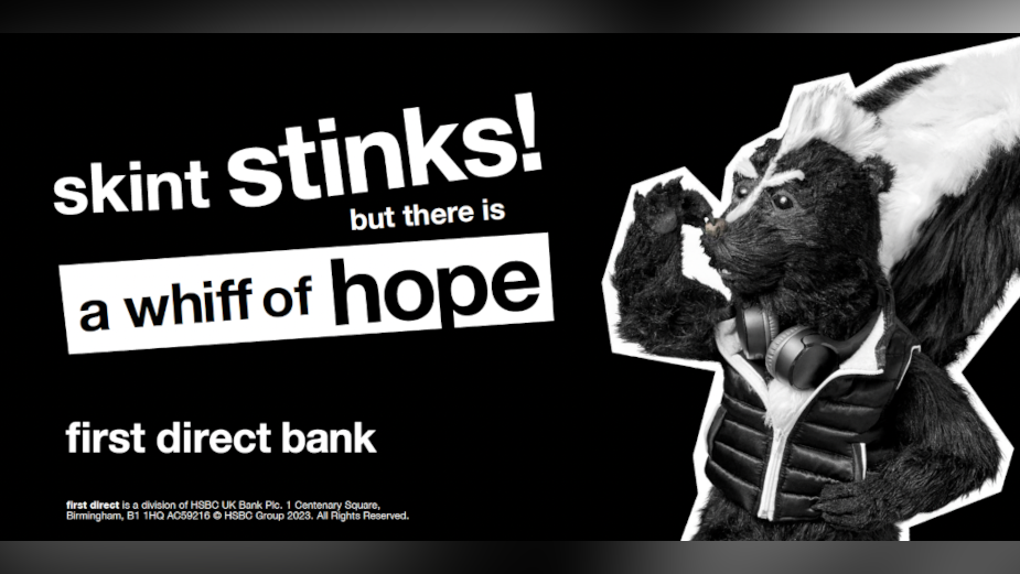 First Direct Skunk Brings a Whiff of Hope to Brits in Bold Campaign