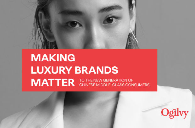 Ogilvy China Publishes Report on Remaining Relevant to New Luxury Consumers