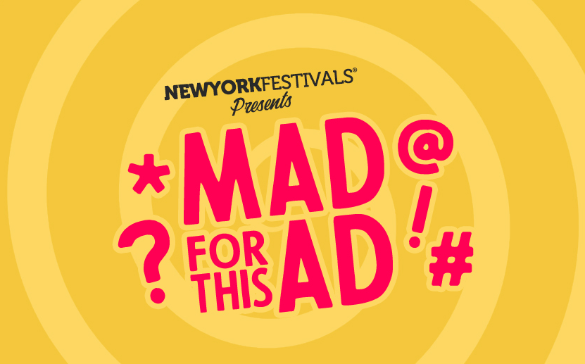 NYF’s Advertising Awards Launches New Initiative 'Mad For This Ad'