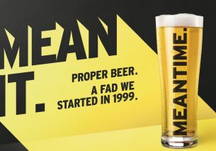 Meantime Shows They 'Mean It' with Launch of New Campaign