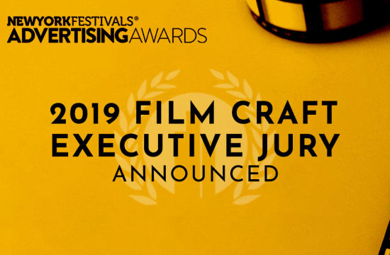 2019 New York Festivals Advertising Awards Unveils Film Craft Executive Jury