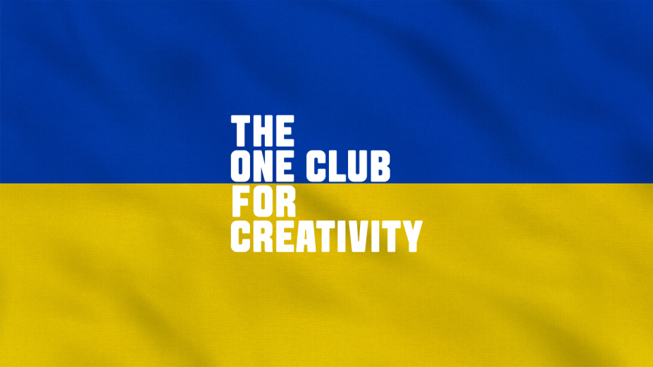 The One Club for Creativity Stands with Ukraine