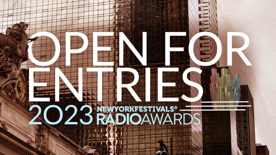New York Festivals Radio Awards 2023 Competition is Open for Entries