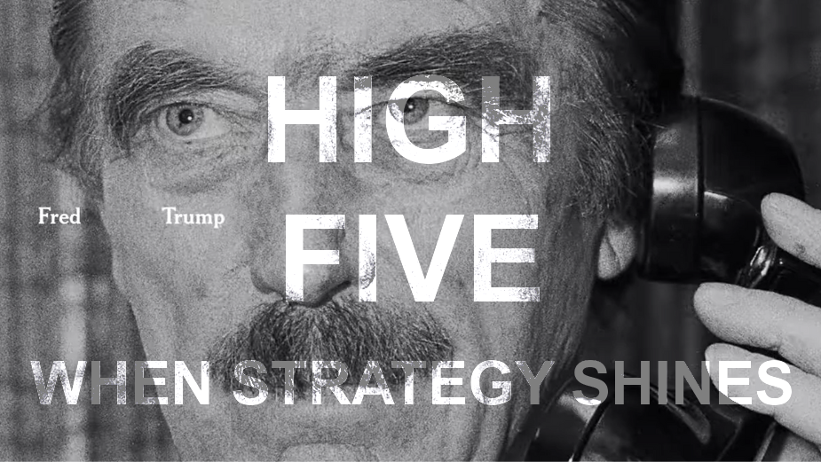 High Five: When Strategy Shines