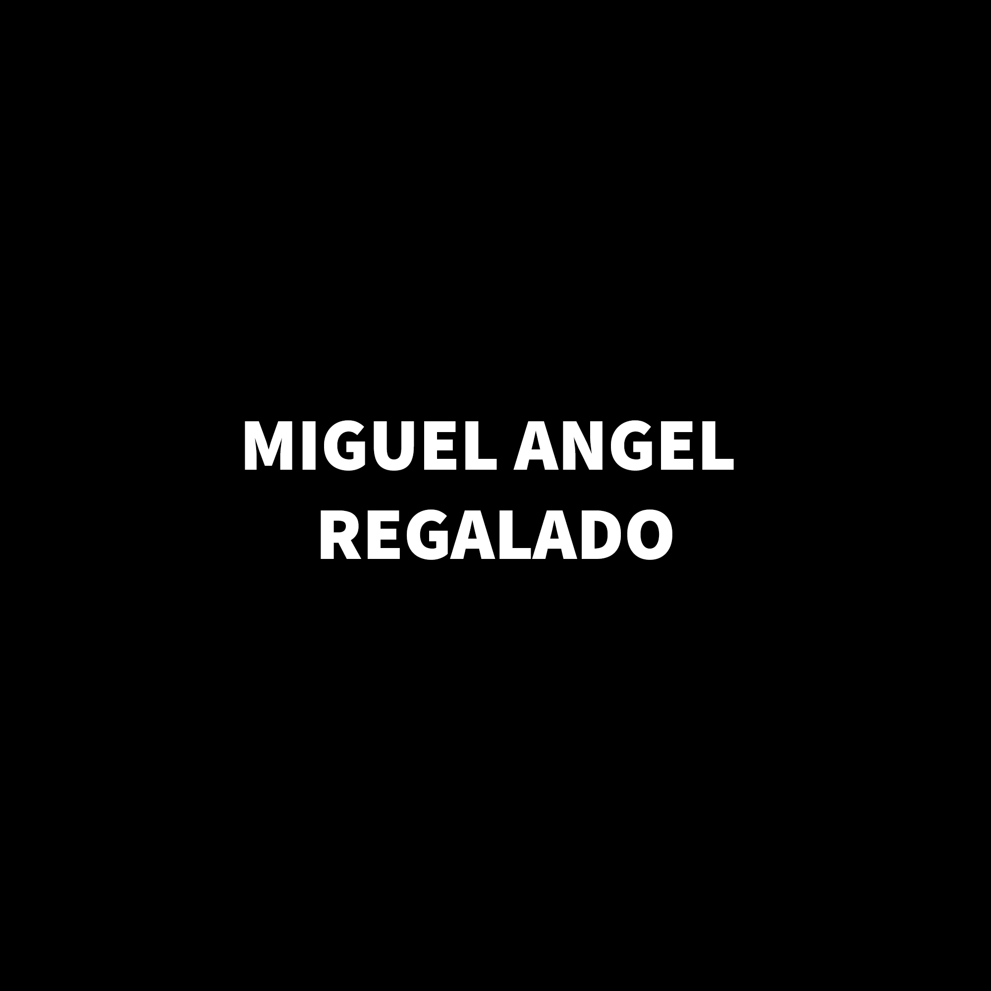 Miguel Angel Regalado