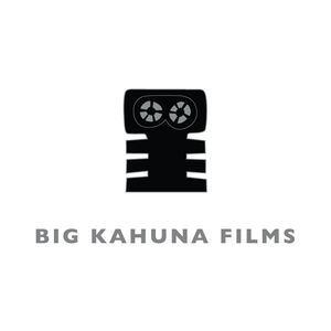 BIG KAHUNA FILMS