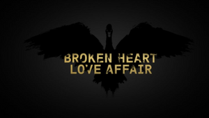 Broken Heart Love Affair Celebrates Two Years