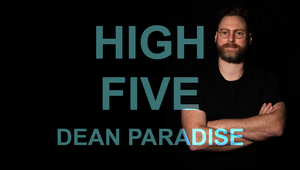 High Five: Dean Paradise