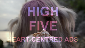 High Five: Heart-Centred Ads That Hit the Sweet Spot