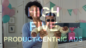 High Five: Powerful Product-Centric Ads