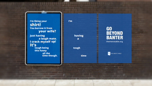The Men's Table Encourages Men to “Go beyond Banter” in New Campaign via The Hallway