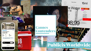Cannes Contenders: Publicis Worldwide’s Top 10 Hopes
