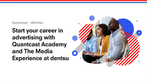 Quantcast and dentsu Media Promote Opportunities for Military Veterans to Enter the Advertising Industry  